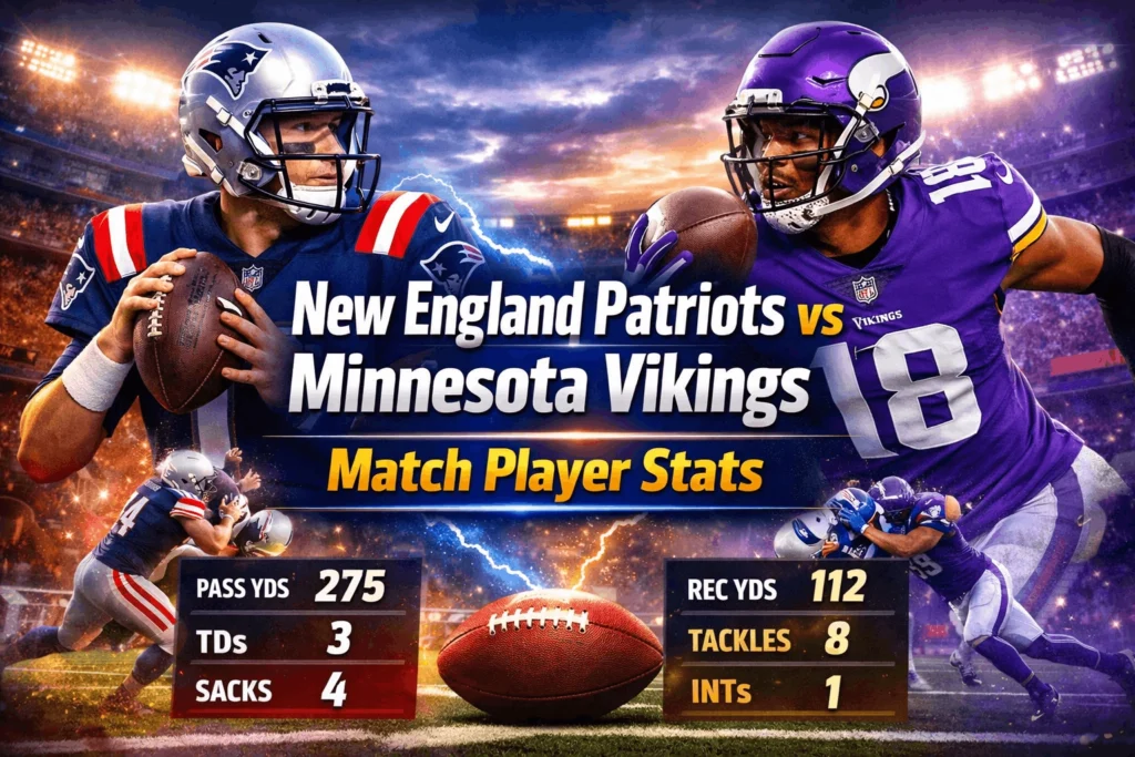 New England Patriots vs Minnesota Vikings Match Player Stats