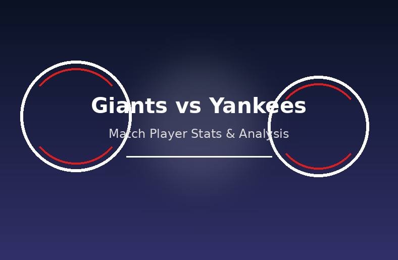 San Francisco Giants vs New York Yankees Match Player Stats