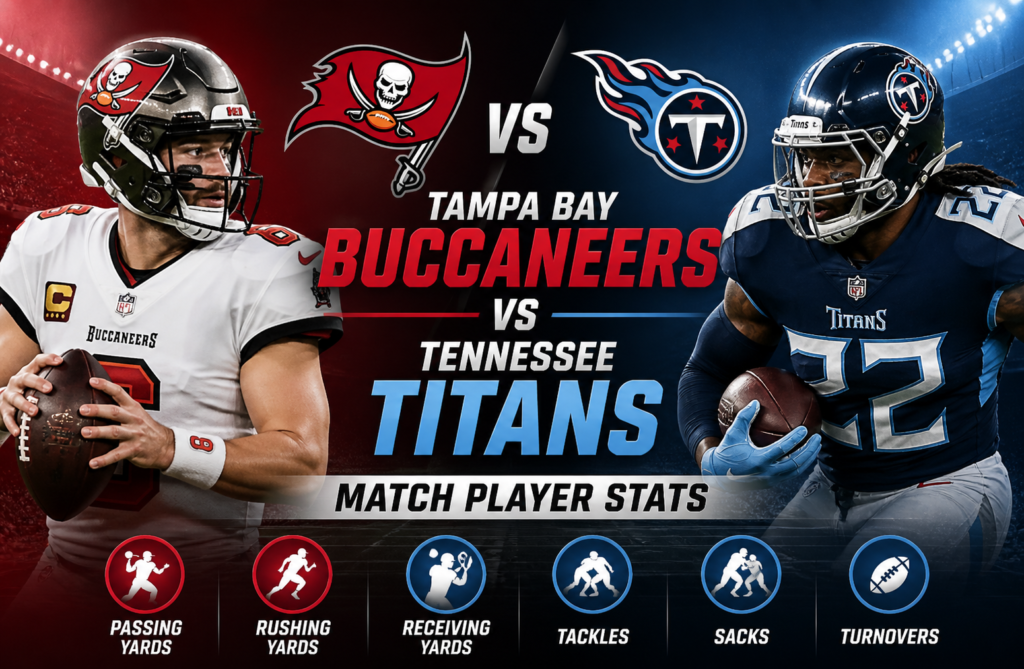 Tampa Bay Buccaneers vs Tennessee Titans Match Player Stats